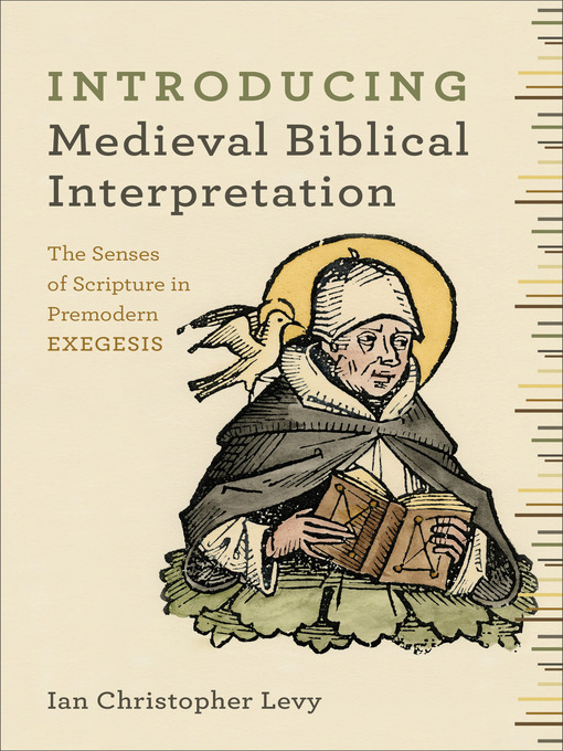 Title details for Introducing Medieval Biblical Interpretation by Ian Christopher Levy - Available